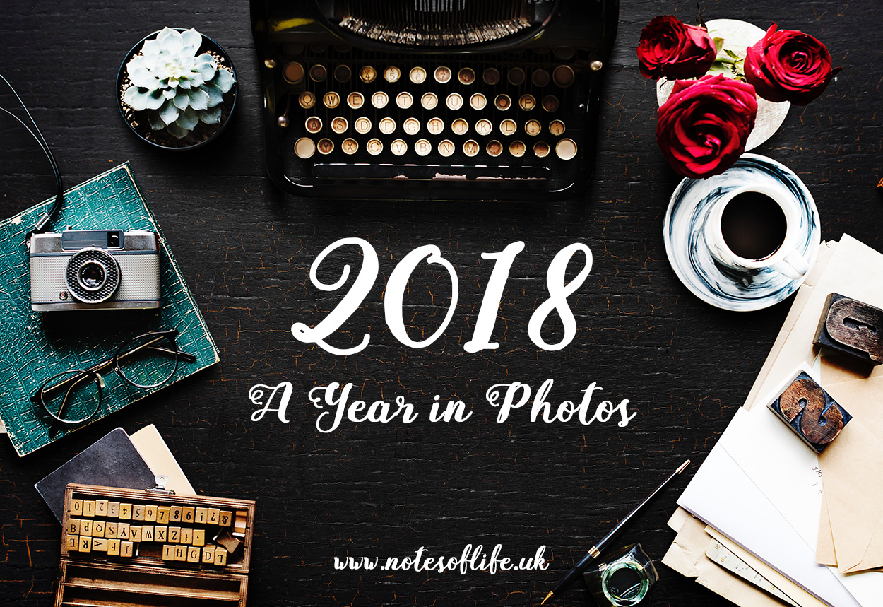 2018 - A Year in Photos